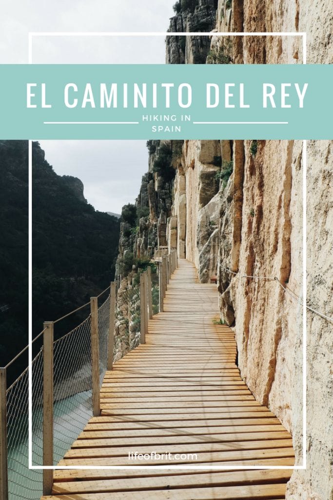 Hiking in Spain - Caminito del Rey. lifeofbrit.com