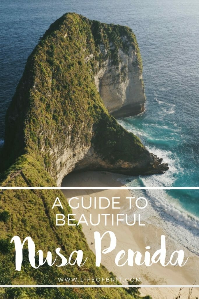 Nusa Penida - A Guide to Bali’s Amazing Neighbor