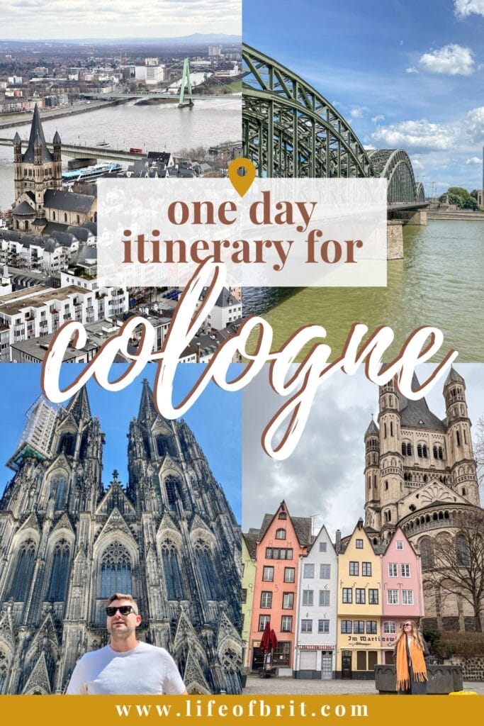 Cologne One Day Itinerary Pinterest Pin